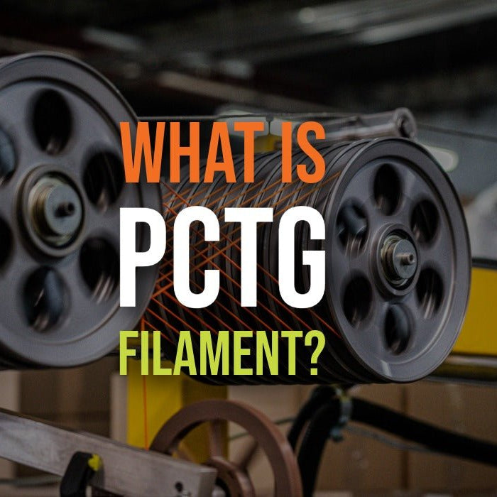 What Is PCTG Filament? Benefits, Uses & Comparison